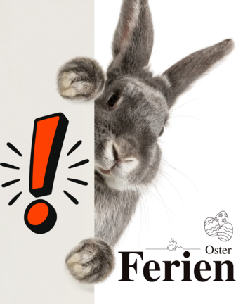 Hase mit einem Ausrufezeichen und dem Text Osterferien